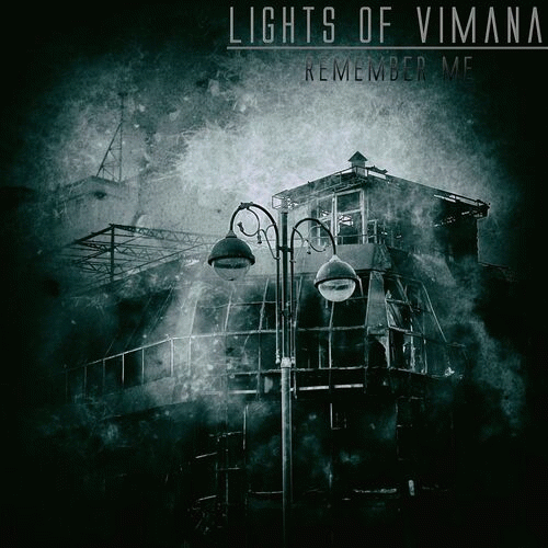 Lights Of Vimana : Remember Me
